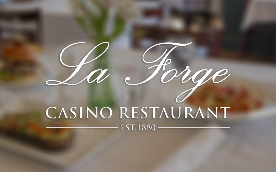 La Forge Casino | Restaurant & Food Photography